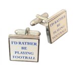 I'd Rather Be Playing Football Cufflinks